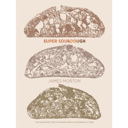 Super Sourdough Cookbook