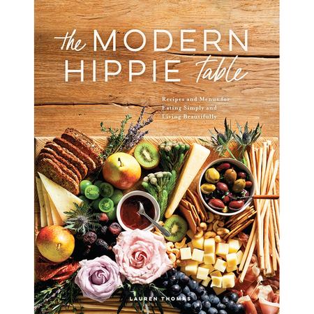 The Modern Hippie Table Cookbook