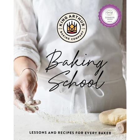 The King Arthur Flour Baking School Cookbook