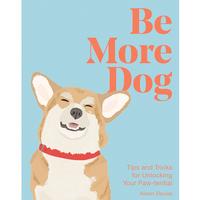 Be More Dog Book